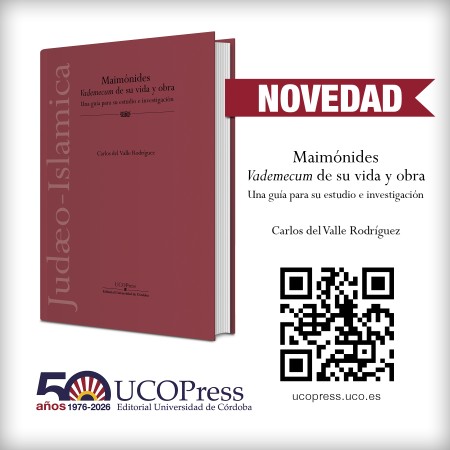 Novedad UCOPress Editorial: Maimónides, vademécum de su vida y obra