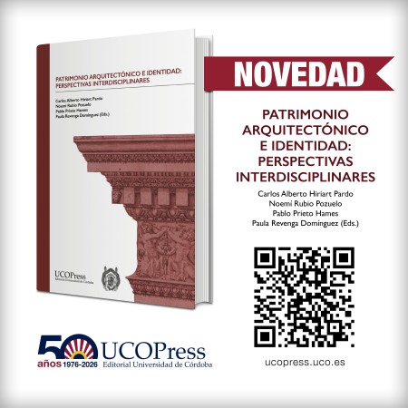 Novedad UCOPress Editorial: "Patrimonio arquitectónico e identidad: perspectivas interdisciplinares"