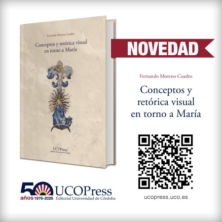 Novedad UCOPress Editorial: "Conceptos y retórica visual en torno a María"