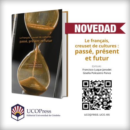 Novedad UCOPress Editorial: "Le français, creuset de cultures : passé, présent et futur"