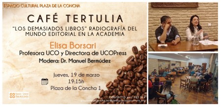 Elisa Borsari, directora de UCOPress, participa en el «Café Tertulia» en el Espacio Cultural Plaza de la Concha