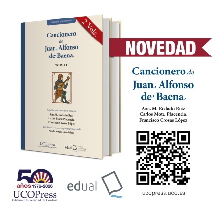 Novedad Editorial UCOPress: "Cancionero de Juan Alfonso de Baena"
