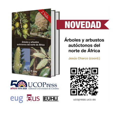 Novedad Editorial UCOPress: "Árboles y arbustos autóctonos del Norte de África"