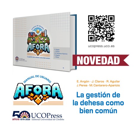 Novedad Editorial UCOPress: "AFOR@, La gestión de la dehesa como bien común"