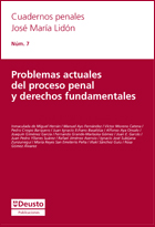 Una nueva edición de los Cuadernos Penales José María Lidón repasa los problemas actuales del proceso penal y derechos fundamentales
