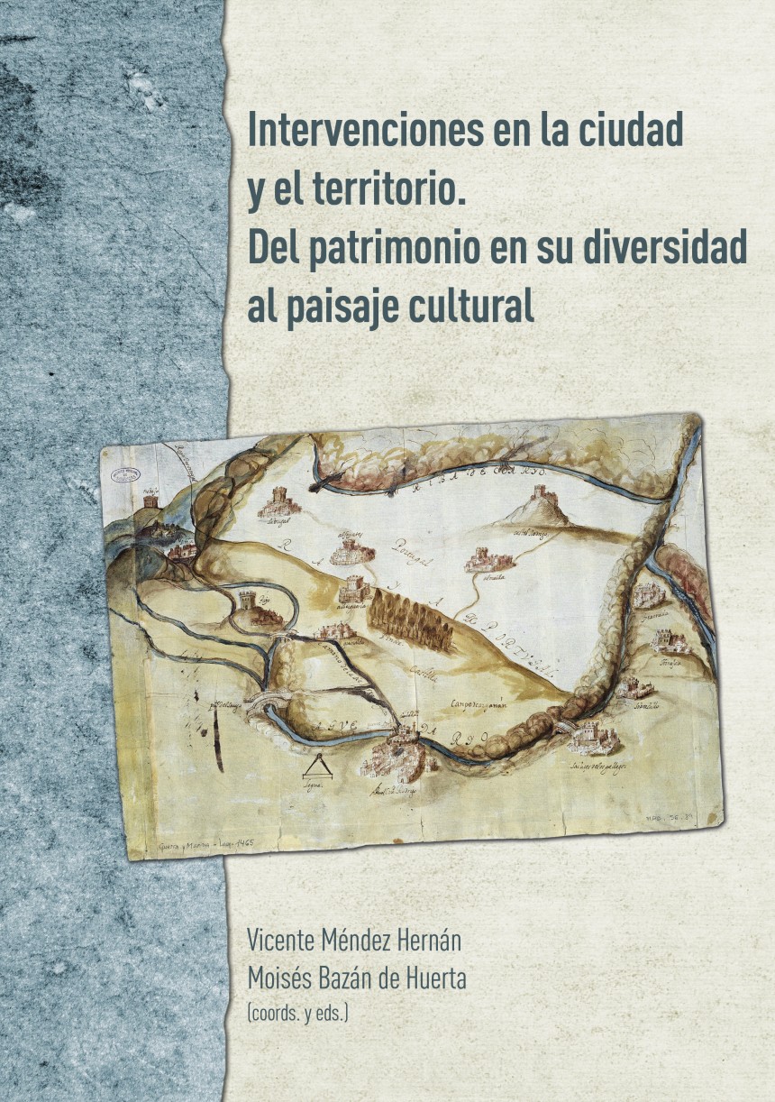 La Universidad de Extremadura  participa en la celebración de la Semana Internacional de Acceso Abierto con el libro electrónico " Intervenciones en la ciudad y el territorio. Del patrimonio en su diversidad al paisaje cultural", Vicente Méndez Hernán y Moisés Bazán de Huerta (eds.)