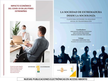 La Universidad de Extremadura presenta dos nuevos libros electrónicos en acceso abierto, "Impacto económico del COVID-19 en las PYMES extremeñas" y "La sociedad en Extremadura desde la sociología"