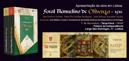 Presentación del libro «Foral Manuelino de Olivenza 1510» en el Palacio de la Independencia de Lisboa el 1 de noviembre de 2022 a las 16,00 h.