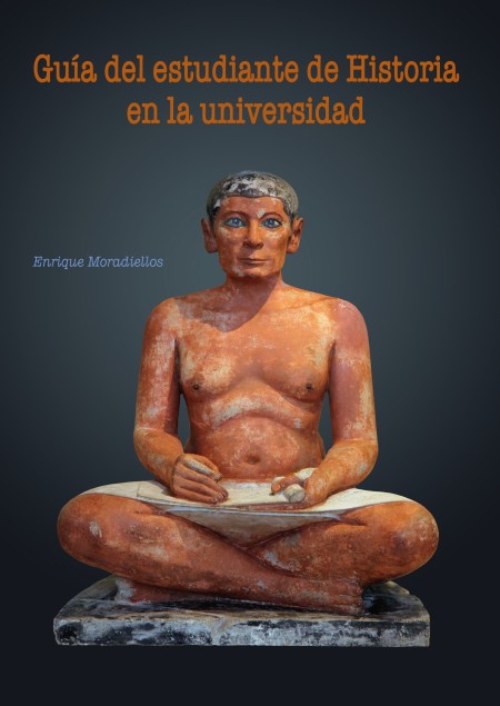 Enrique Moradiellos publica en la editorial de la Universidad de Extremadura su último libro "Guía del estudiante de Historia en la universidad"