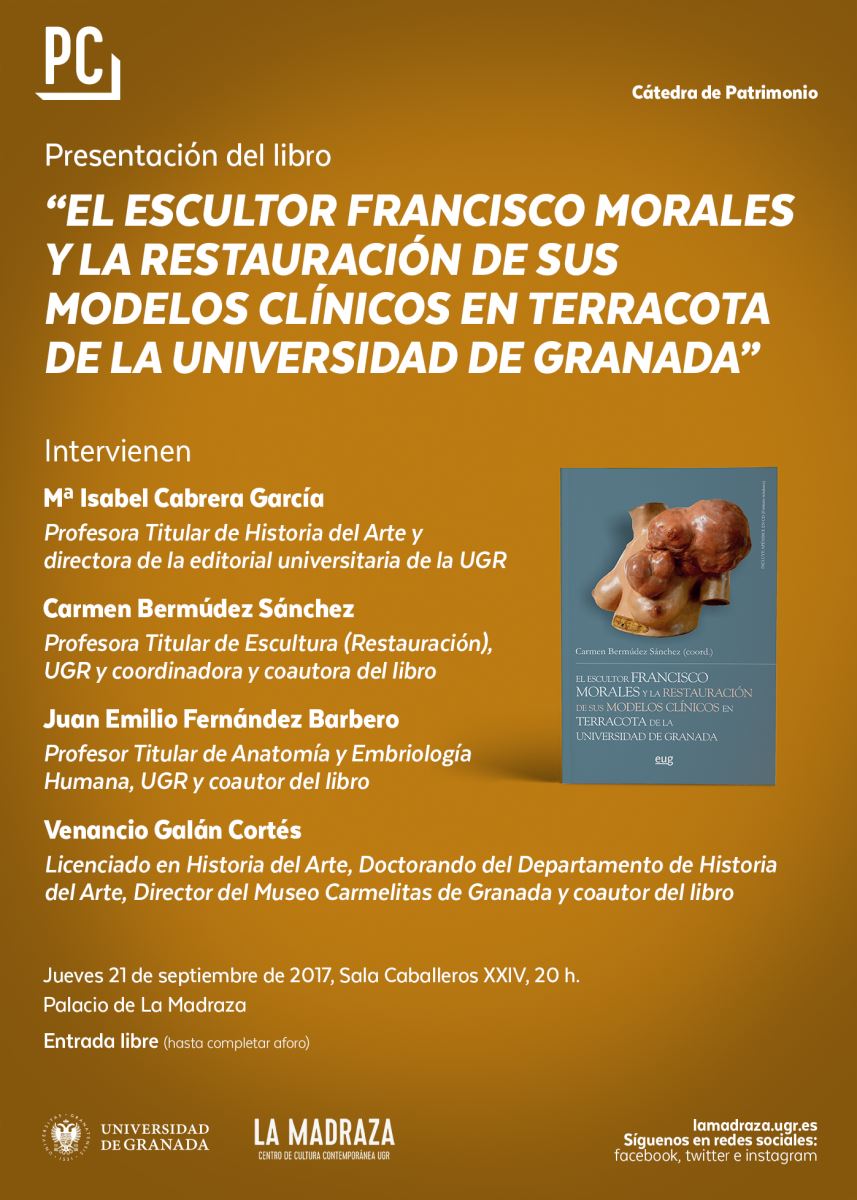 Presentación del libro "El escultor Francisco Morales y la restauración de sus modelos clínicos en terracota de la Universidad de Granada"