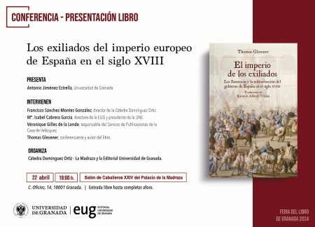 Conferencia y Presentación del libro: "Los exiliados del imperio europeo de España en el siglo XVIII" de Thomas Glesener