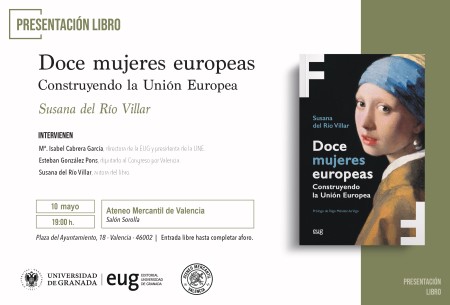 Presentación en Valencia del libro "Doce mujeres europeas. Construyendo la Unión Europea"
