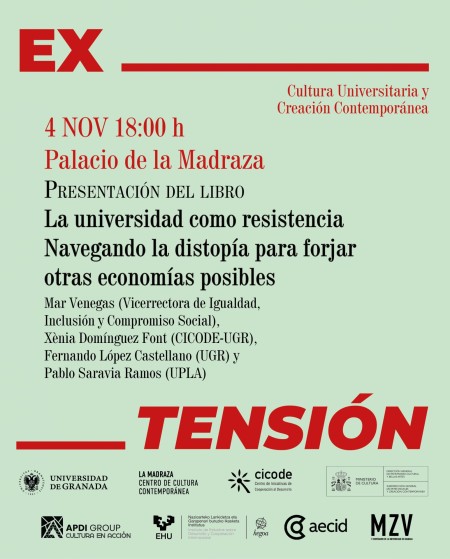 Presentación del libro "La universidad como resistencia: navegando la distopía para forjar otras economías posibles"