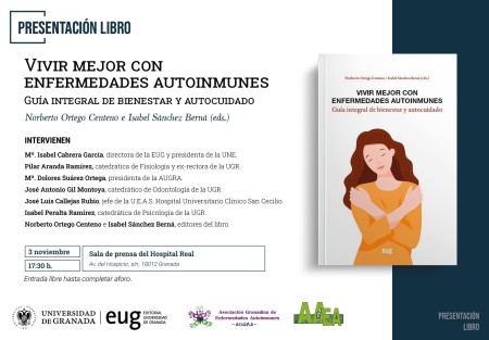 La Editorial Universidad de Granada presentará "Vivir mejor con enfermedades autoinmunes: guía integral de bienestar y autocuidado"