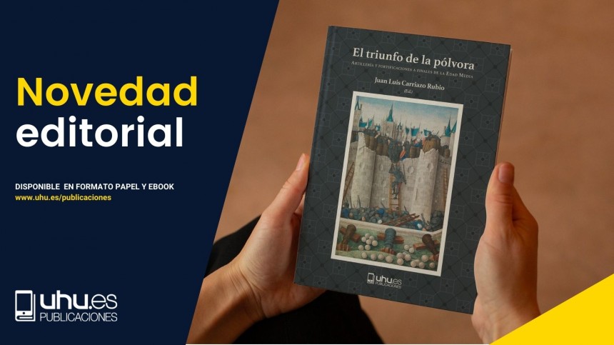 Novedad Editorial UHU "El triunfo de la pólvora"