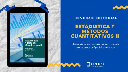 Novedad Editorial UHU "Estadistica y Métodos Cuantitativos II"