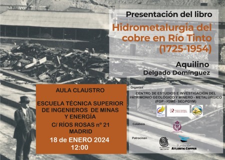 Presentación del libro "Hidrometalurgia del cobre en Río Tinto (1725-1954)"