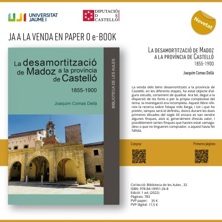 Ya a la venta en papel o e-Book "La desamortització de Madoz a la província de Castelló 1855-1900"