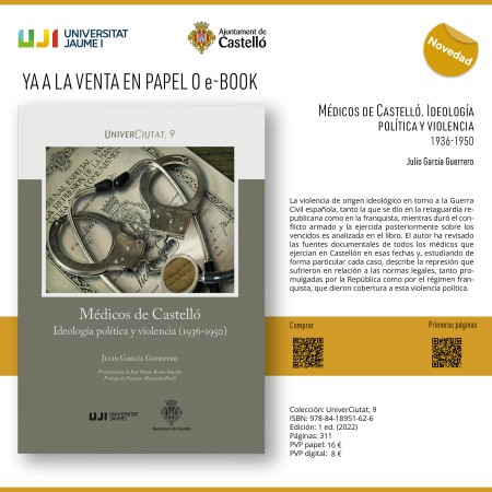 YA A LA VENTA EN PAPEL O e-BOOK "Médicos de Castelló. Ideología política y violencia 1936-1950"