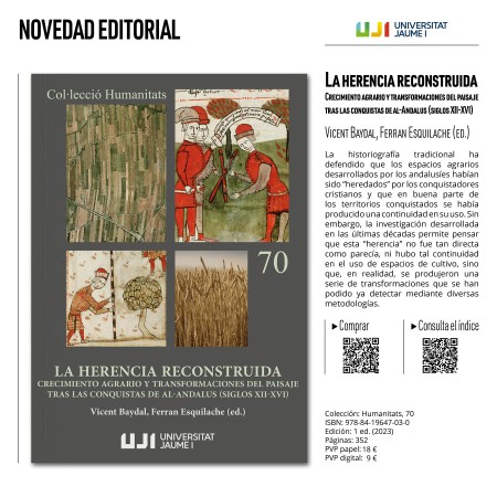 Novedad editorial «La herencia reconstruida. Crecimiento agrario y transformaciones del paisaje tras las conquistas de al-Andalus (siglos XII-XVI)»