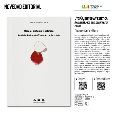 Novedad editorial «Utopía, distopía y estética. Análisis fílmico de El cuento de la criada»