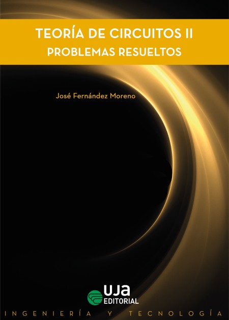 Novedad UJA Editorial. Teoría de circuitos II. Problemas resueltos.