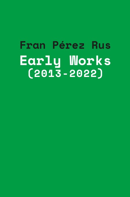 Novedad UJA Editorial. Early Works (2013-2022)