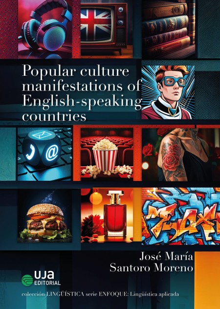 Novedad UJA Editorial. Popular Culture Manifestations of English-speaking Countries
