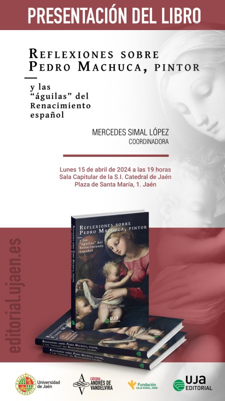 Presentación de libro "Reflexiones sobre Pedro Machuca, pintor"
