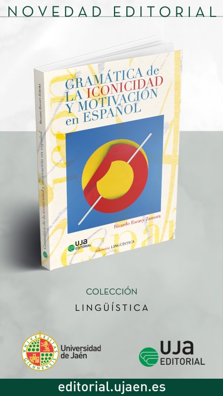 Novedad UJA Editorial. Gramática de la iconicidad y motivación en español