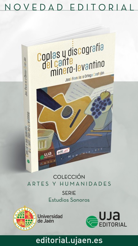 Novedad UJA Editorial. Coplas y discografía del cante minero-levantino