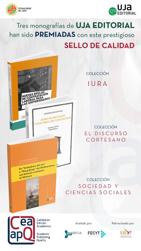 ​UJA Editorial obtiene tres nuevos Sellos de Calidad CEA-APQ en Edición Académica, para tres de sus Monografías