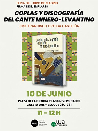 Feria del Libro de Madrid. Firma de ejemplares "Coplas y discografía del cante minero-levantino"