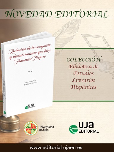 Novedad UJA Editorial. Relación de la conquista y descubrimiento que hizo Francisco Pizarro