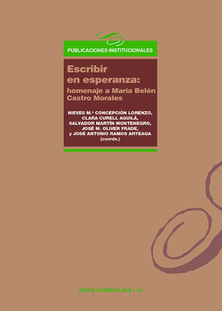 El Servicio de Publicaciones de la Universidad de La Laguna publica: "Escribir en esperanza: homenaje a María Belén Castro Morales"