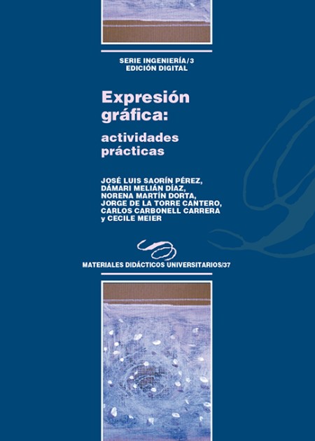 El Servicio de Publicaciones de la Universidad de La Laguna publica: "Expresión gráfica: actividades prácticas"