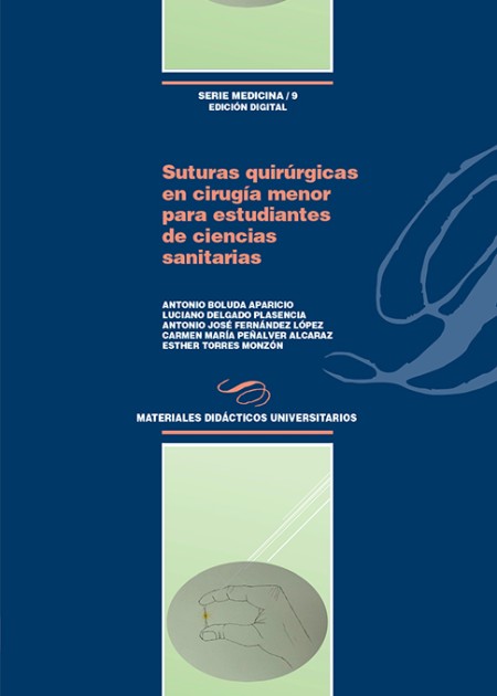 El Servicio de Publicaciones de la Universidad de La Laguna publica: "Suturas quirúrgicas en cirugía menor para estudiantes de ciencias sanitarias"