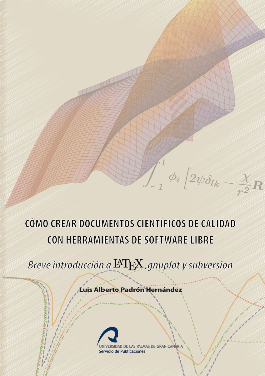 Cómo crear documentos científicos de calidad con herramientas de software libre