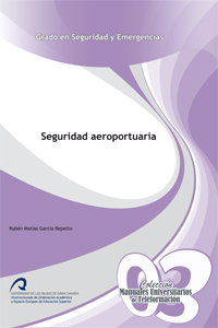 La Universidad de Las Palmas edita el manual de "Seguridad Aeroportuaria"