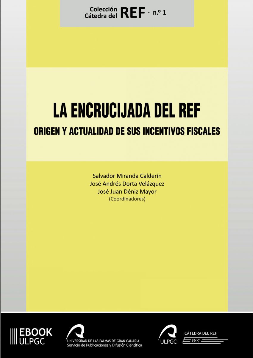 La encrucijada del REF (ed. electrónica). Próxima novedad editorial de la ULPGC