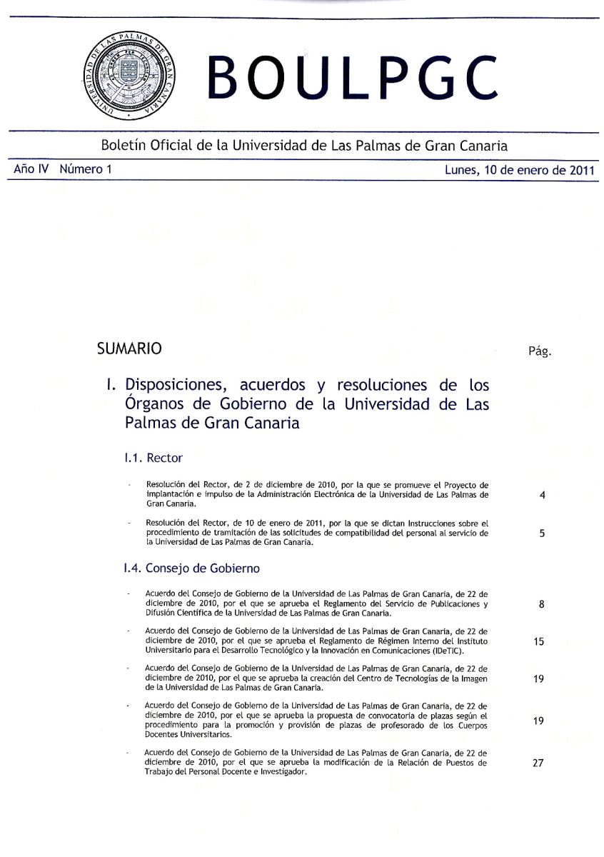 Publicado el nuevo reglamento del Servicio de Publicaciones y Difusión Científica de la Universidad de Las Palmas de Gran Canaria en el BOULPGC nº 1, lunes 10 de enero de 2011