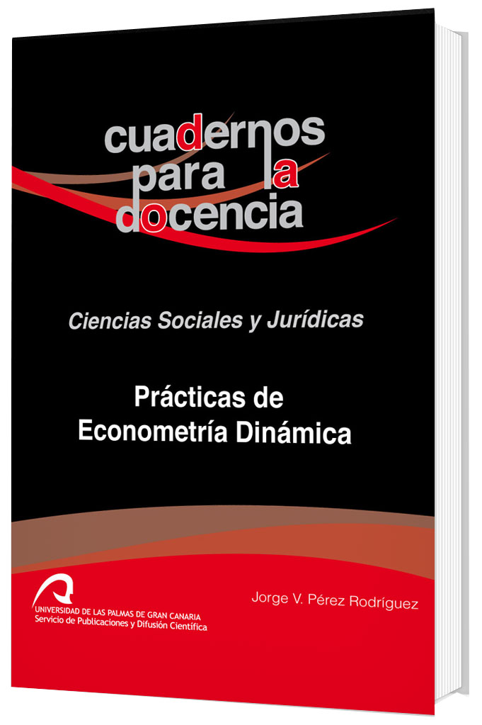 Prácticas de Econometría dinámica, segundo número de la colección Cuadernos para la docencia, del Área de Ciencias Sociales y Jurídicas