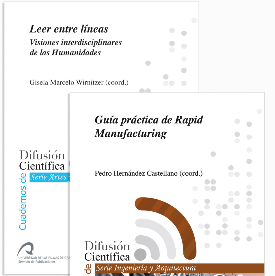 El Servicio de Publicaciones y Difusión Científica de la Universidad de Las Palmas de Gran Canaria inicia una nueva colección titulada "Cuadernos de difusión científica"