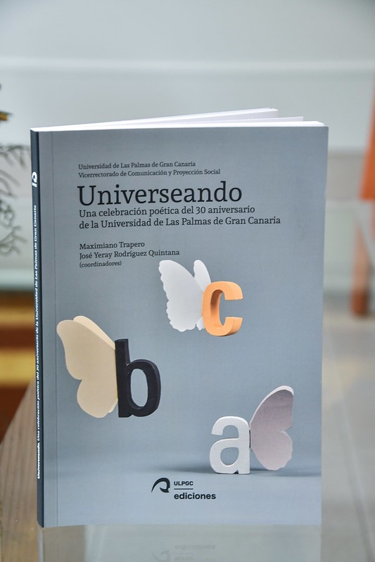 Presentación del libro "Universeando: Una celebración poética del 30 aniversario de la Universidad de Las Palmas de Gran Canaria"