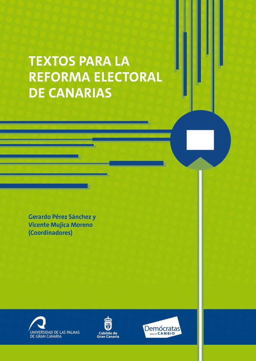 Textos para la reforma electoral de Canarias, de Gerardo Pérez Sánchez y Vicente Mujica Moreno