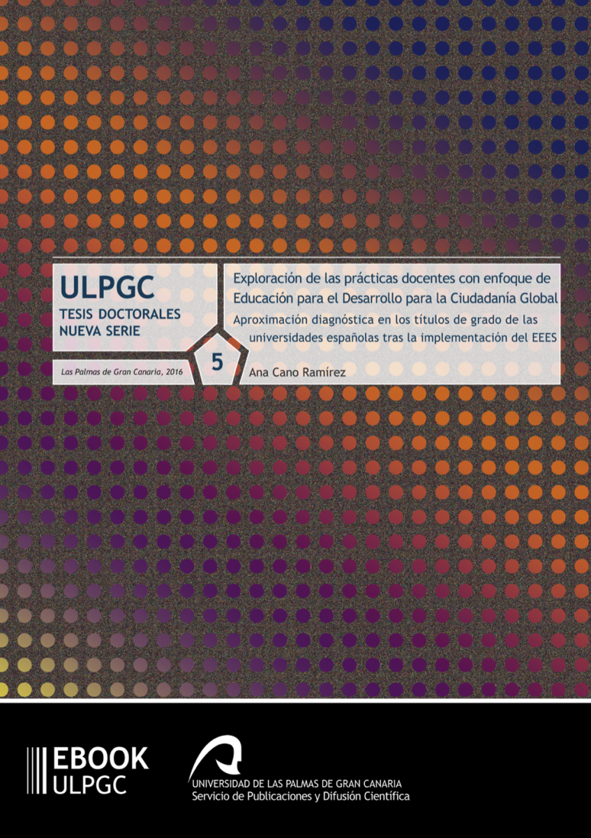 Exploración de las prácticas docentes con enfoque de Educación para el Desarrollo para la Ciudadanía Global: Aproximación diagnóstica en los títulos de grado de las universidades españolas tras la implementación del EEES