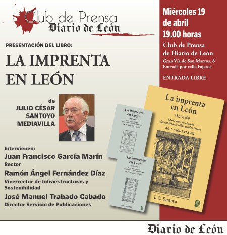 Presentación del libro "La imprenta en León", de D. Julio César Santoyo Mediavilla