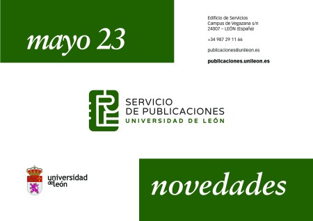 Novedades Editoriales Universidad de León. Mayo 2023.