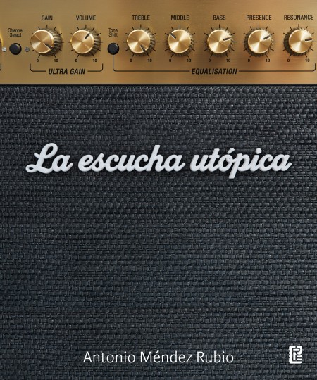 La Escucha Utópica, nuevo título del catálogo de la Universidad de León.