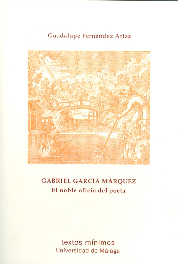 Un nuevo estudio sobre la influencia poética en la obra de Gabriel García Márquez.